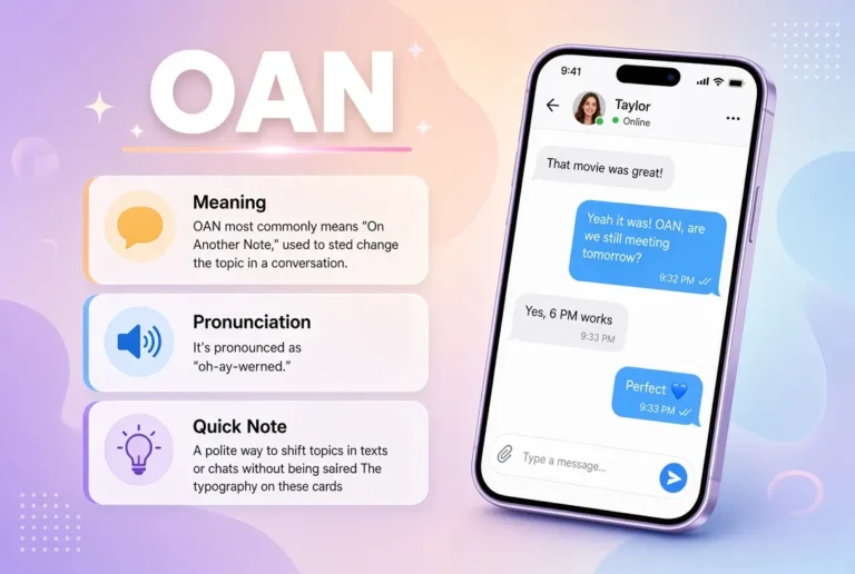 What Does OAN Mean in Text