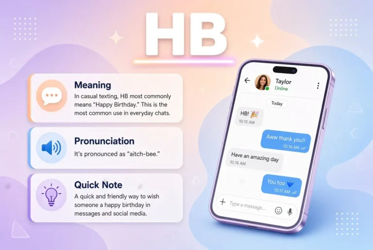 What Does HB Mean in Slang Text