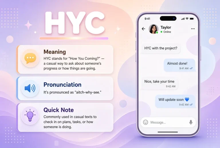 What Does HYC Mean in Text