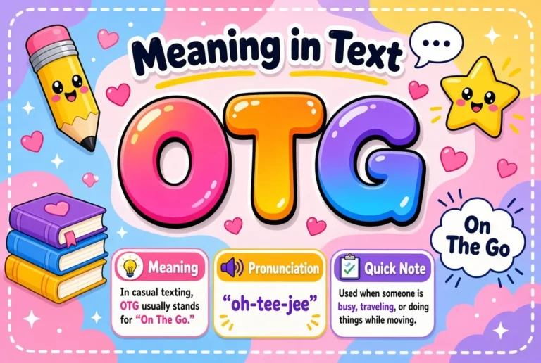 What Does OTG Mean in Text